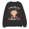 Kids 8th Grade Nailed It Monkey Graduation Unisex Sweatshirt