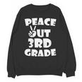 Kids Kids Peace Out 3Rd Grade For Graduation Unisex Sweatshirt