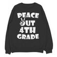 Kids Kids Peace Out 4th Grade For Graduation Unisex Sweatshirt