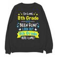 Kids So Long 8th Grade Graduation Here I Come 9th Grade Unisex Sweatshirt