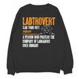 Labrador Retriever Labtrovert Definition Introvert Labrador Unisex Sweatshirt Labrador Retriever Labtrovert Definition Introvert Labrador Unisex Sweatshirt