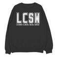LCSW Licensed Clinical Social Worker Graduation Unisex Sweatshirt