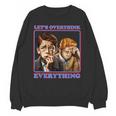 Let's Overthink Everything Shirt Antisocial Introvert Unisex Sweatshirt Let's Overthink Everything Shirt Antisocial Introvert Unisex Sweatshirt