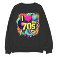 I Love The 70s Retro Cassette Roller Vinyl Nostalgia Vibes Unisex Sweatshirt I Love The 70s Retro Cassette Roller Vinyl Nostalgia Vibes Unisex Sweatshirt
