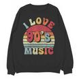 I Love 90's Music Retro Style Nostalgia Cassette 1990s Party Unisex Sweatshirt