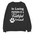 In Loving Memory Of a Faithful Friend Pet Loss Dog Cat Shirt Unisex Sweatshirt