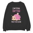 Low Social Battery Cute Snail With House Introvert Cozy Home Unisex Sweatshirt Low Social Battery Cute Snail With House Introvert Cozy Home Unisex Sweatshirt