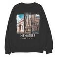 Making Memories In Paris Photo Nostalgia Travel Humor Unisex Sweatshirt