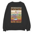 Marine Biology Ocean Introvert Marine Biologist Unisex Sweatshirt Marine Biology Ocean Introvert Marine Biologist Unisex Sweatshirt