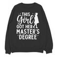 Masters Degree Art For Women Girls Masters Degree Graduation Unisex Sweatshirt