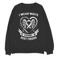 In Memory Best Friend Lung Cancer Awareness Products Unisex Sweatshirt