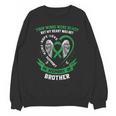 In Memory Of Brother Kidney Disease Awareness Products Unisex Sweatshirt In Memory Of Brother Kidney Disease Awareness Products Unisex Sweatshirt