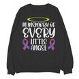 In Memory Of Every Little Angel Unisex Sweatshirt In Memory Of Every Little Angel Unisex Sweatshirt