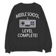 Middle School Graduation Shirt Level Complete Video Gamer Unisex Sweatshirt