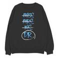 Miss Mrs Ms Dr PhD Graduation Tshirt Present For Women Unisex Sweatshirt