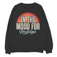 In The Mood For Nostalgia Vintage 80s 90s Retro Unisex Sweatshirt