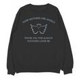 Mother's Day Remembrance Some Moms Are Angels Loving Memory Unisex Sweatshirt Mother's Day Remembrance Some Moms Are Angels Loving Memory Unisex Sweatshirt