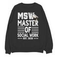 MSW Est 2026 Masters Of Social Work Graduation Social Worker Unisex Sweatshirt