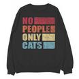 No People Only Cats Introvert Unisex Sweatshirt No People Only Cats Introvert Unisex Sweatshirt