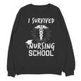 Nursing School Graduation Shirt I Survived RN Gift Unisex Sweatshirt