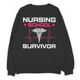 Nursing School Graduation Shirt Unisex Sweatshirt