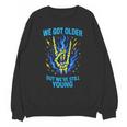 We Got Older Emo Punk Rock Nostalgia Unisex Sweatshirt