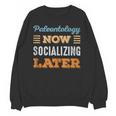 Paleontology Now Minimal Socializing Introvert Vintage Unisex Sweatshirt Paleontology Now Minimal Socializing Introvert Vintage Unisex Sweatshirt