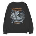 My Parents Survived Dial Up Internet Nostalgia Turtle Unisex Sweatshirt