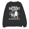 Patient With Me I'm From The 1900s Oregon Vintage Unisex Sweatshirt