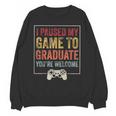 I Paused My Game To Graduate Gamer Graduation Men Boys Unisex Sweatshirt