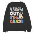 Peace Out 5th Grade Fifth Grade Graduation T-Shirt Unisex Sweatshirt