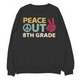 Peace Out 8th Grade Graduation Last Day Of School Unisex Sweatshirt
