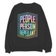 People Person Repellant Antisocial Introvert Unisex Sweatshirt People Person Repellant Antisocial Introvert Unisex Sweatshirt