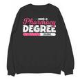 Pharmacy Degree Loading Future Pharmacist Graduation Unisex Sweatshirt
