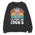Please Be Patient With Me I'm From The 1900s Kawaii Unisex Sweatshirt