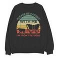 Please Be Patient With Me I'm From The 1900s Vintage Sunset Unisex Sweatshirt