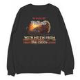 Please Be Patient With Me I'm From The 1900s Vintage Turkey Unisex Sweatshirt