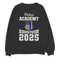 Police Academy Survivor 2025 Graduation Police School Unisex Sweatshirt