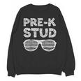 Pre-K Stud Shirt Boy Girl PreK Back To School Graduation Unisex Sweatshirt