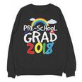 Preschool Graduation 2018 Last Day School Pre K Unisex Sweatshirt