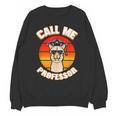 Professor Graduation For PhD Degree Doctor University Unisex Sweatshirt
