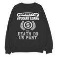 Property Of Student Loans College Graduation Shirt Unisex Sweatshirt