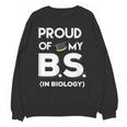 Proud Of My BS In Biology Graduation T-Shirt Unisex Sweatshirt