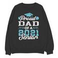 Proud Dad Of a Class Of 2021 Senior Graduate Graduation Unisex Sweatshirt