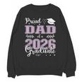 Proud Dad Of a Class Of 2026 Graduate For Graduation Unisex Sweatshirt