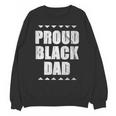 Proud Dad Father's Day Graduation Holiday Unisex Sweatshirt