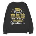 Proud Dad Of Two 2025 Graduates Graduation Family Unisex Sweatshirt