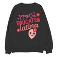 Proud Educated Latina Graduation Masters Degree PhD Unisex Sweatshirt