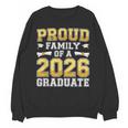 Proud Family Of A 2026 Graduate Shirt Class 2026 Graduation Unisex Sweatshirt