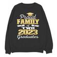 Proud Family Of Two 2023 Graduate Class 2023 Graduation Unisex Sweatshirt